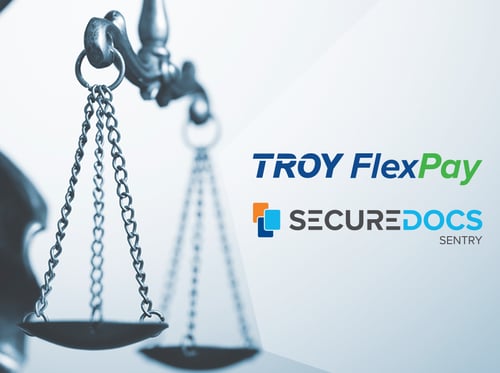 Imagen de una balanza jurídica con los logotipos de TROY FlexPay y SecureDocs Sentry en primer plano a la derecha.